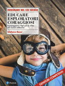 EDUCARE ESPLORATORI CORAGGIOSI