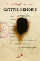 CATTIVE MEMORIE