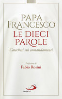 LE DIECI PAROLE - CATECHESI SUI COMANDAM