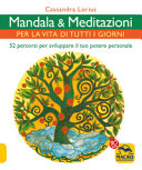 MANDALA & MEDITAZIONI- PER LA VITA DI TU