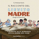 RACCONTO DEL LIEVITO MADRE