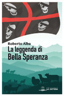 LEGGENDA DI BELLA SPERANZA