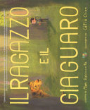RAGAZZO E IL GIAGUARO