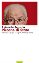 PICCONE DI STATO - FRANCESCO COSSIGA E I