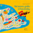 NEL SUONO GIALLO DI KANDISKI