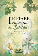 FIABE ILLUSTRATE DEI BERSANI