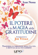 POTERE E MAGIA DELLA GRATITUDINE
