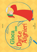 GIOCA CON DANTE ALIGHIERI