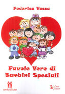 FAVOLE VERE DI BAMBINI SPECIALI