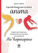 GRANDE DISEGNO PER LA NOSTRA ANIMA - HO'