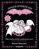 MAGICO INVERNO CON ISADORA MOON
