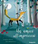STORIE PREZIOSE. UN AMICO ALL'IMPROVVISO