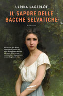 IL SAPORE DELLE BACCHE SELVATI
