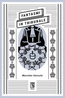 FANTASMI IN TRIBUNALE