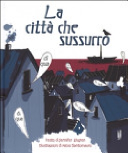CITTA' CHE SUSSURRO'