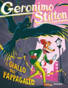 GIALLO DEL PAPPAGALLO - GERONIMO STILTON