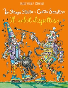 ROBOT DISPETTOSO- LA STREGA SIBILLA E IL
