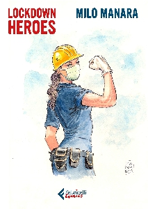 LOCKDOWN HEROES
