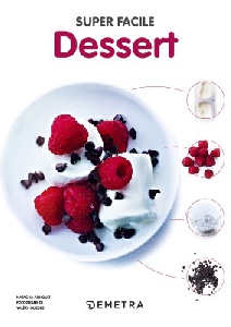 DESSERT - SUPER FACILE
