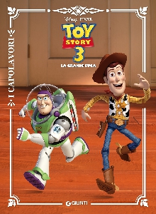 TOY STORY 3 - I CAPOLAVORI