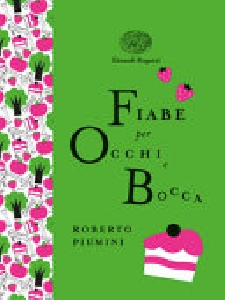 FIABE PER OCCHI E BOCA