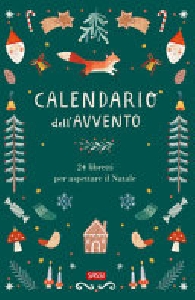 CALENDARIO DELL'AVVENTO. 24 LIBRETTI PER