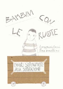 BAMBINI CON LE RUOTE