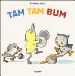 TAM TAM BUM