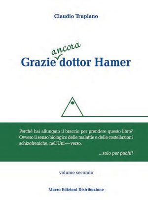 GRAZIE ANCORA DOTTOR HAMER VOL. 2