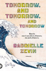 TOMORROW, AND TOMORROW, AND TOMORROW.