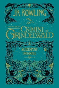 CRIMINI DI GRINDELWALD - ANIMALI FANTAST
