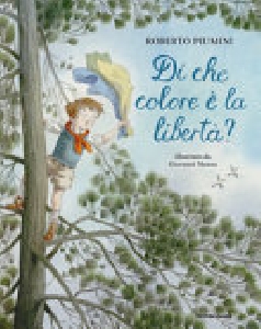 DI CHE COLORE E' LA LIBERTA'?