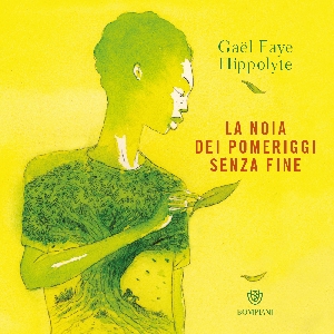 NOIA DEI POMERIGGI SENZA FINE