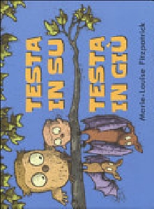 TESTA IN SU TESTA IN GIU'