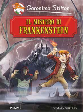 MISTERO DI FRANKENSTEIN - GERONIMO STILT