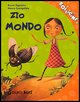 ZIO MONDO - BOLLICINE