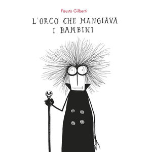 ORCO CHE MANGIAVA I BAMBINI
