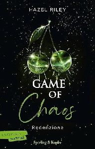 GAME OF CHAOS. REDENZIONE