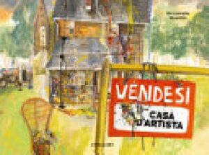 VENDESI CASA D'ARTISTA