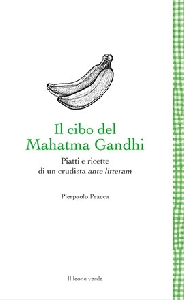 CIBO DEL MAHATMA GANDHI