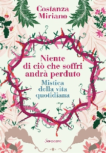 NIENTE DI CIO' CHE SOFFRI ANDRA' PERDUTO