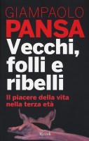 VECCHI, FOLLI E RIBELLI FC