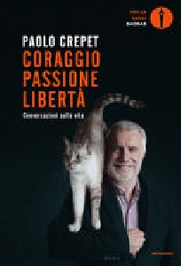 CORAGGIO PASSIONE LIBERTA'