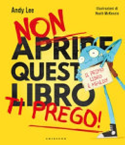 NON APRIRE QUESTO LIBRO TI PREGO!