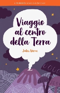 VIAGGIO AL CENTRO DELLA TERRA