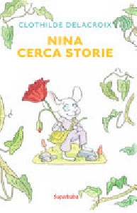 NINA CERCA STORIE