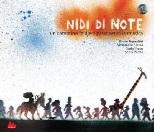 NIDI DI NOTE - UN CAMMINO IN DIECI PASSI