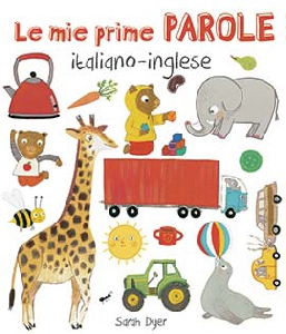 LE MIE PRIME PAROLE - ITALIANO/INGLESE