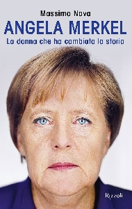ANGELA MERKEL - LA DONNA CHE HA CAMBIATO