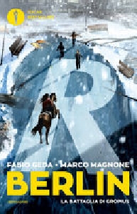 BATTAGLIA DI GROPIUS - BERLIN VOL3